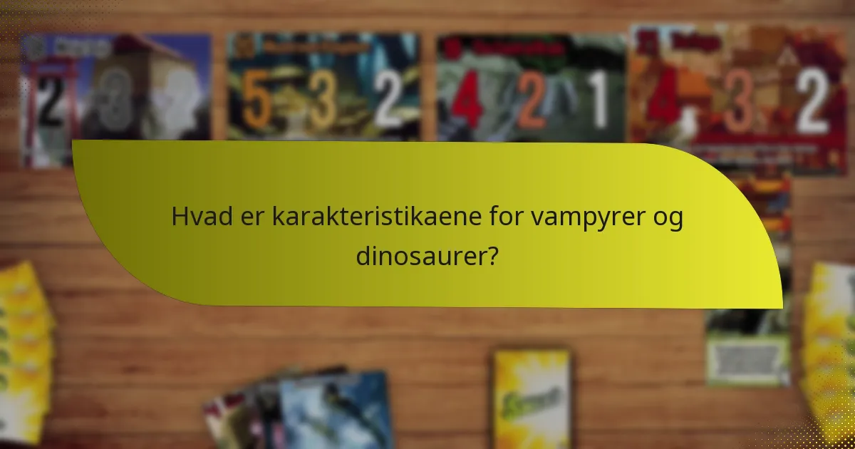 Hvilke taktikker kan anvendes, når man bruger en vampyr- og dinosaurkombination?