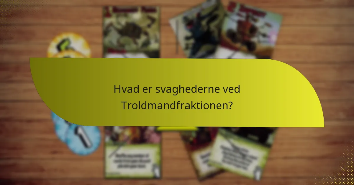 Hvordan udvikler man strategier for Troldmandfraktionen?