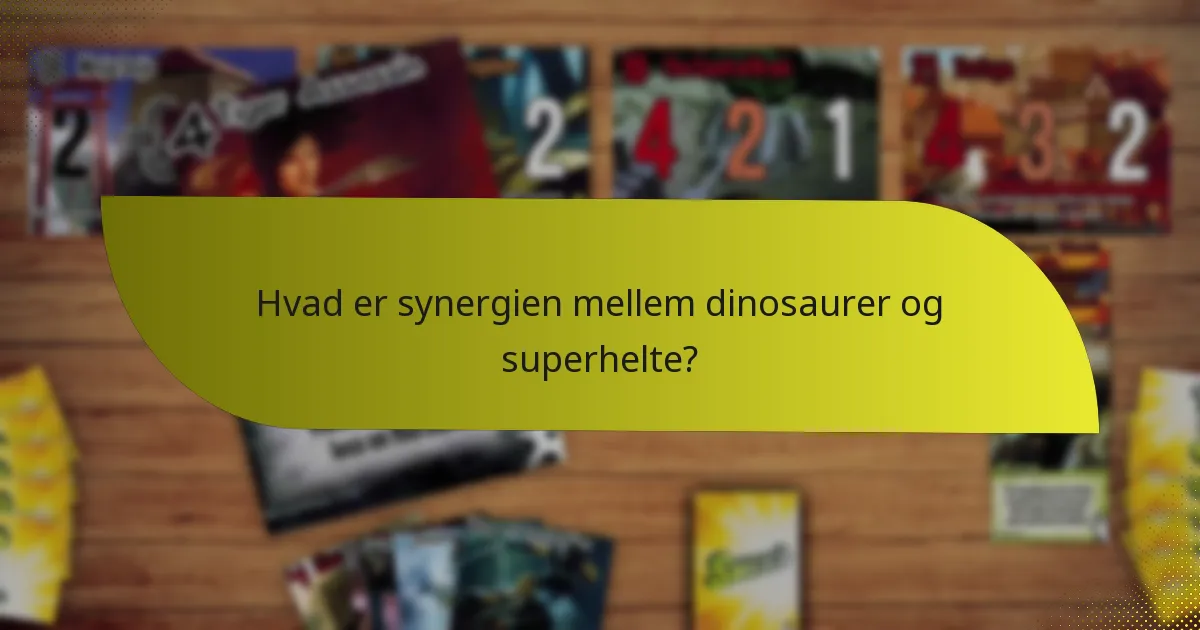 Hvordan modvirker jeg dinosaur-superhelte kombinationer?