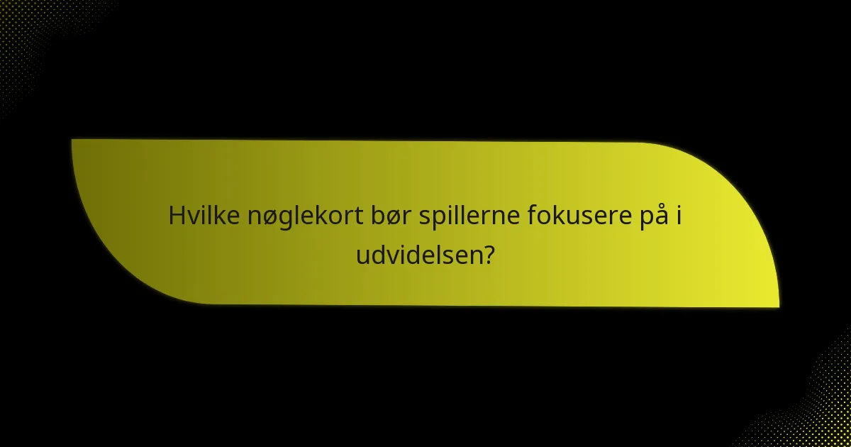 Hvordan kan spillere udvikle effektive strategier ved hjælp af de nye kort?